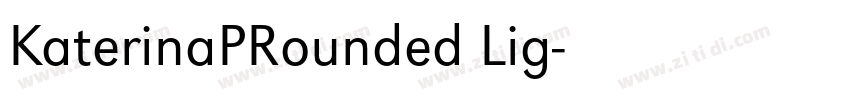 KaterinaPRounded Lig字体转换